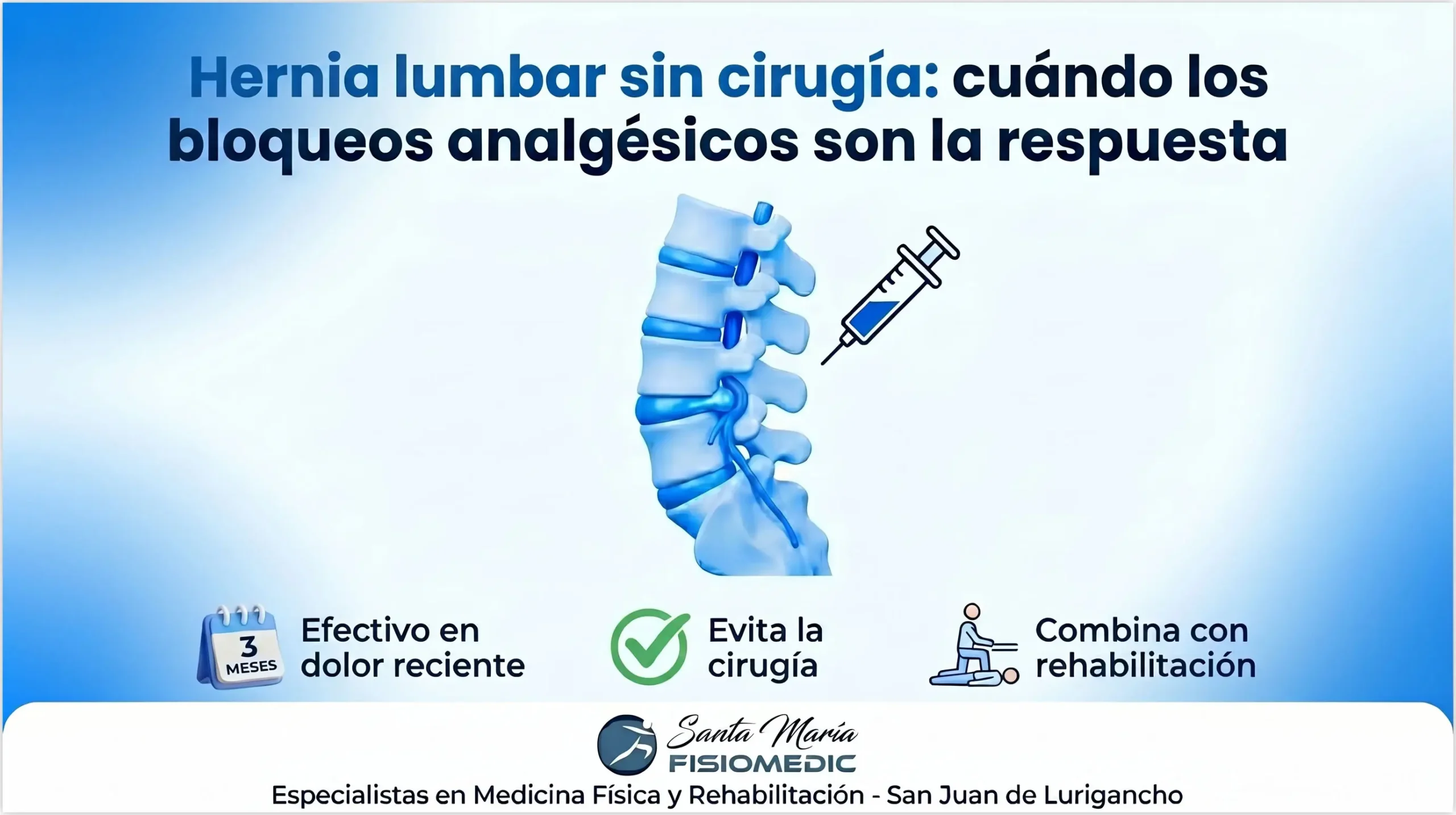 Hernia lumbar sin cirugía: cuándo los bloqueos analgésicos son la respuesta