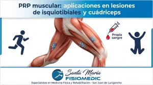 PRP muscular: aplicaciones en lesiones de isquiotibiales y cuádriceps