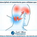 Punción seca suboccipital: el tratamiento para cefaleas que viene del cuello